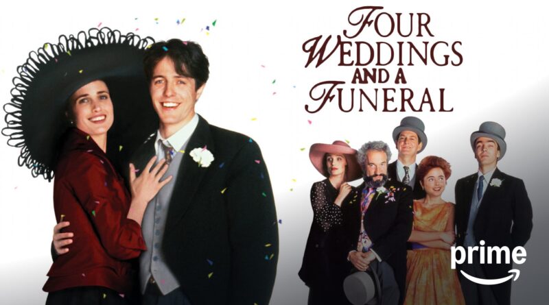 Four Weddings and a Funeral